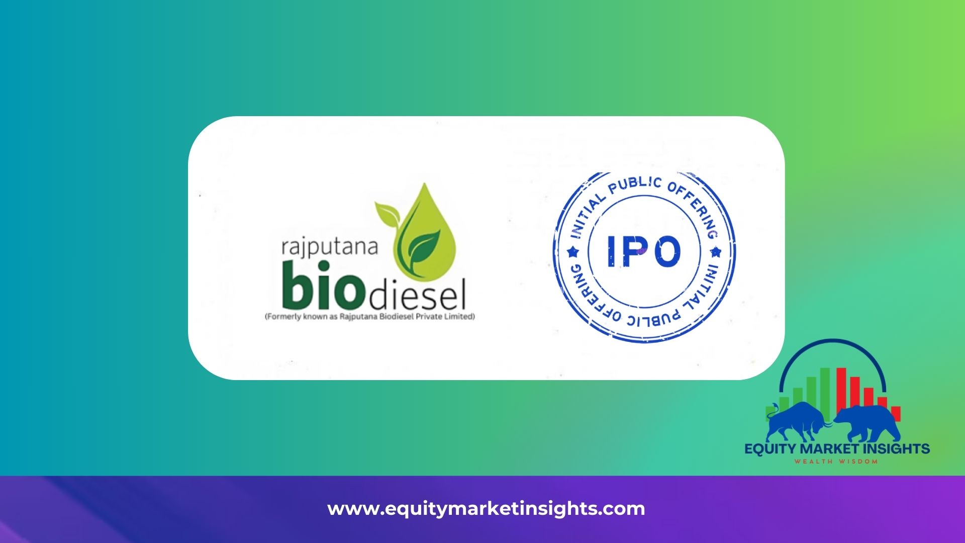 Rajputana Biodiesel IPO Date, Price, GMP, Review, Allotment