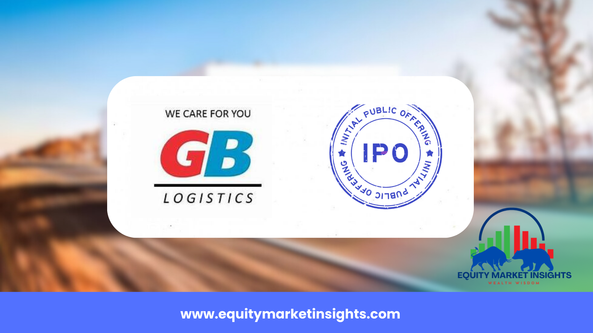 GB Logistics IPO Review, Date, Price, Allotment Details