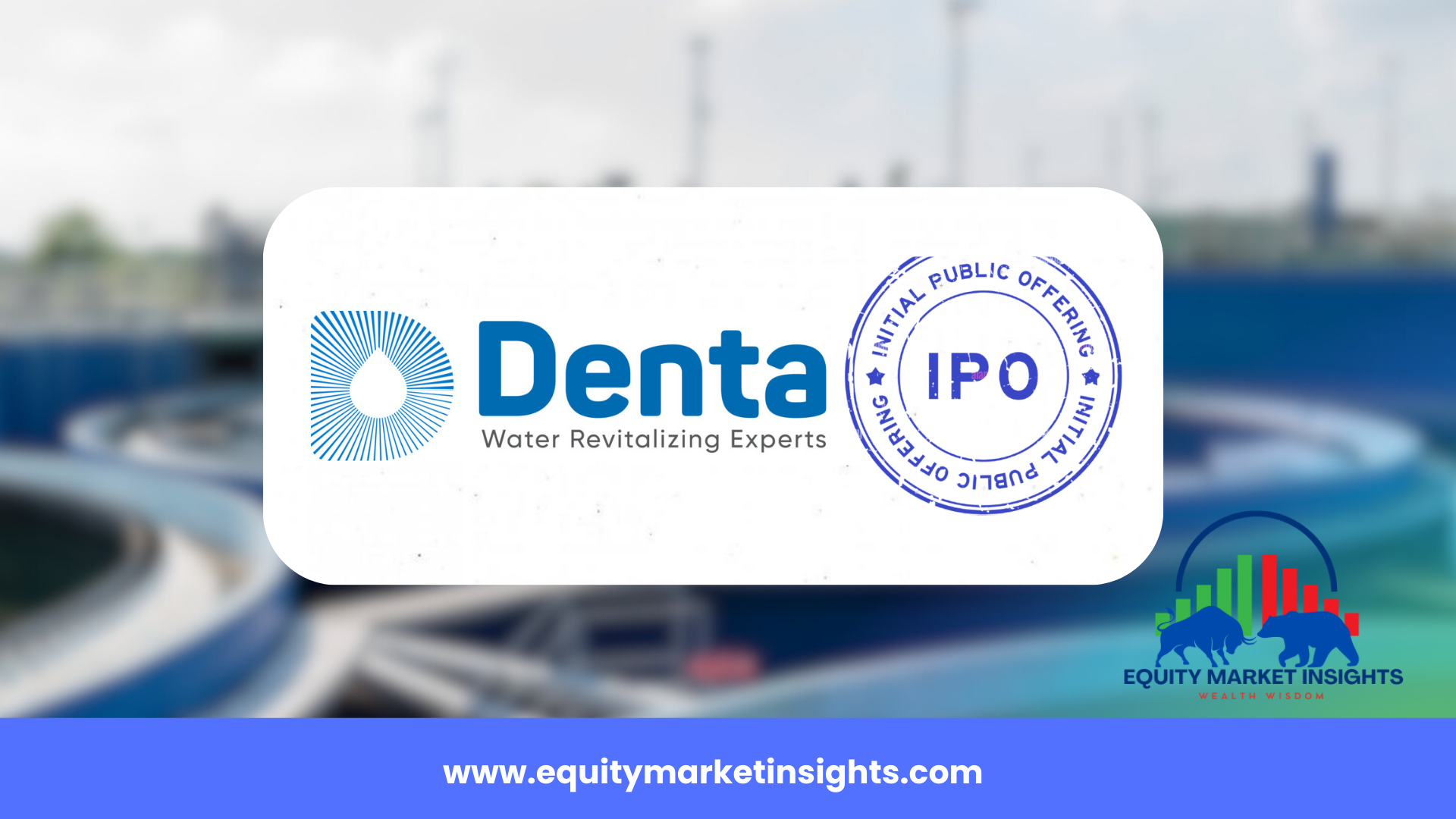 Denta Water IPO GMP, Grey Market Premium Today