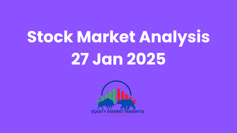 Conclusion for Market Analysis - January 27, 2025