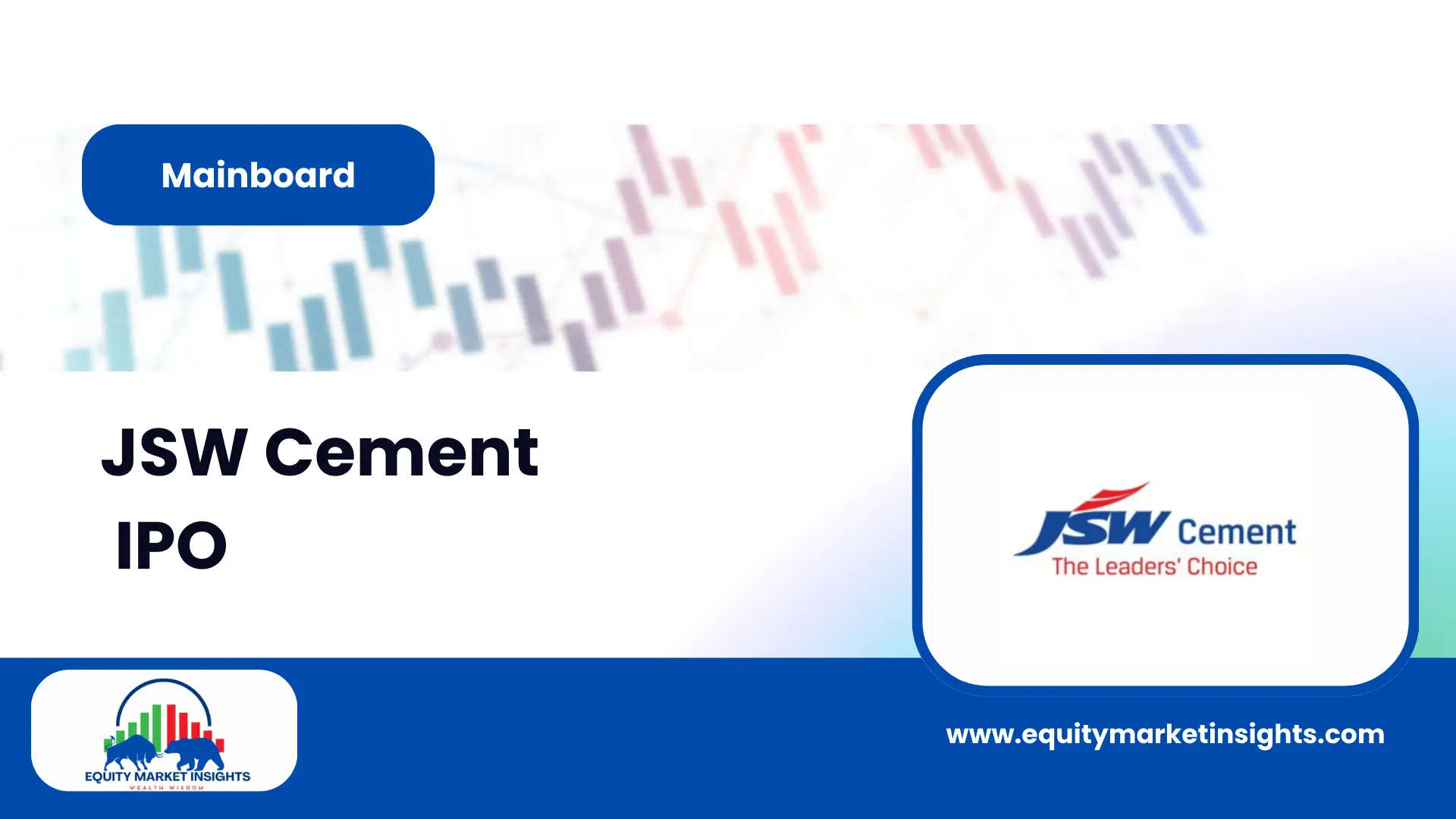 JSW Cement IPO Date Announced – All You Need to Know