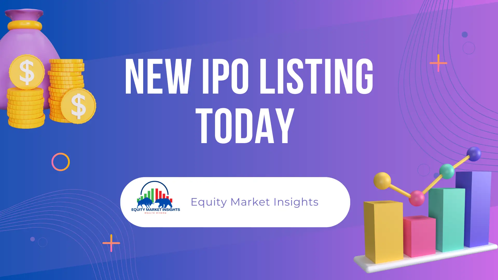 New IPO Listing Today: Top Stocks Debuting on NSE & BSE – Big Gains Expected?