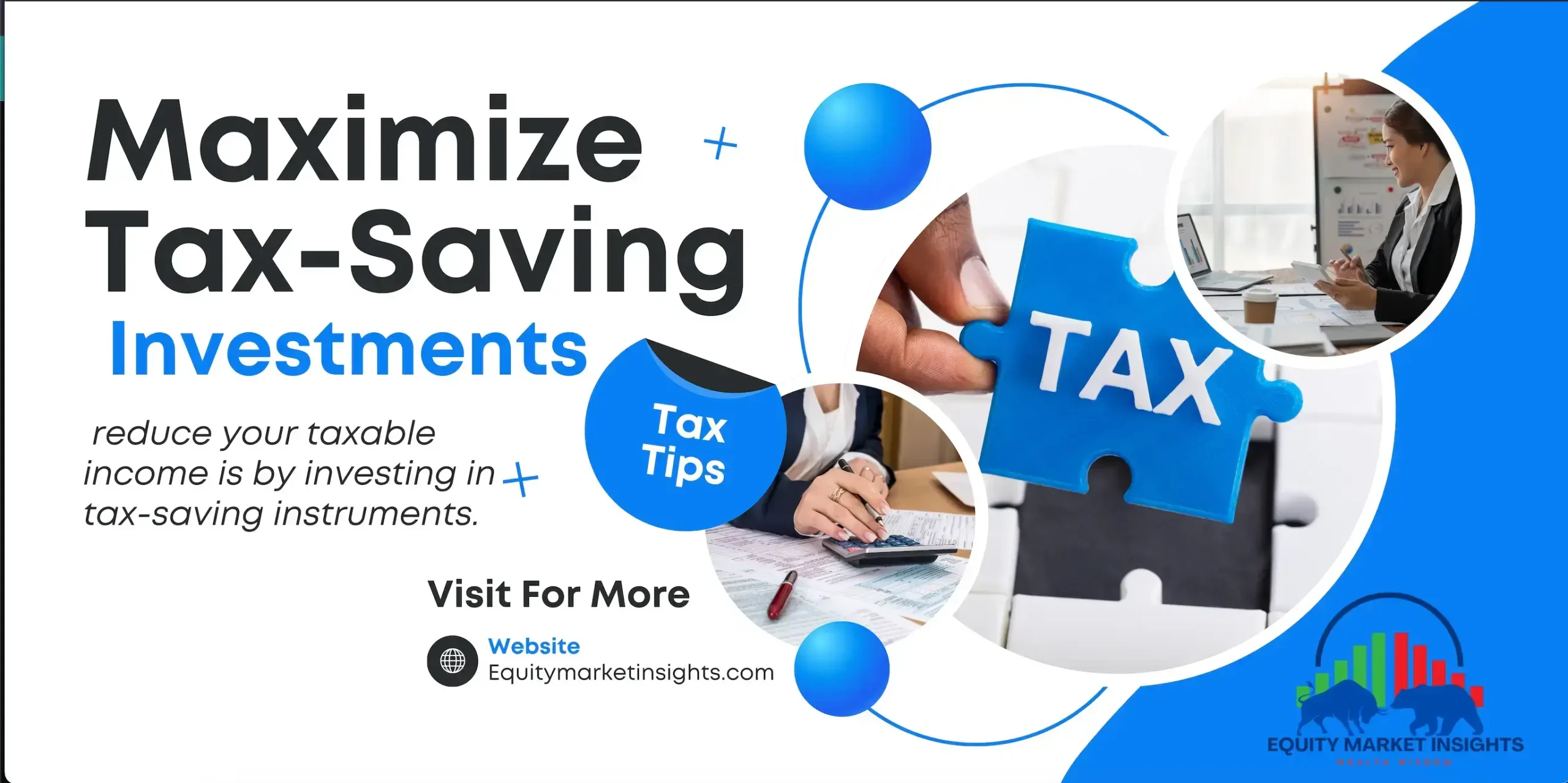 Maximize Tax-Saving Investments