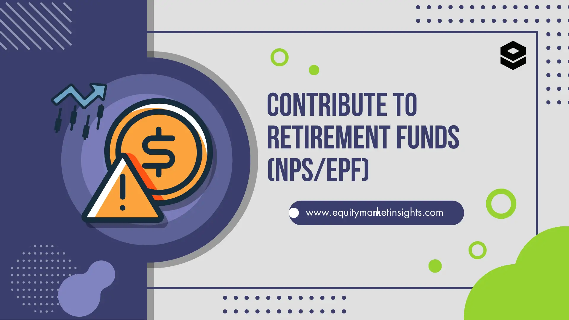 Contribute to Retirement Funds (NPS/EPF) - Tax Planning Tips Before Financial Year End