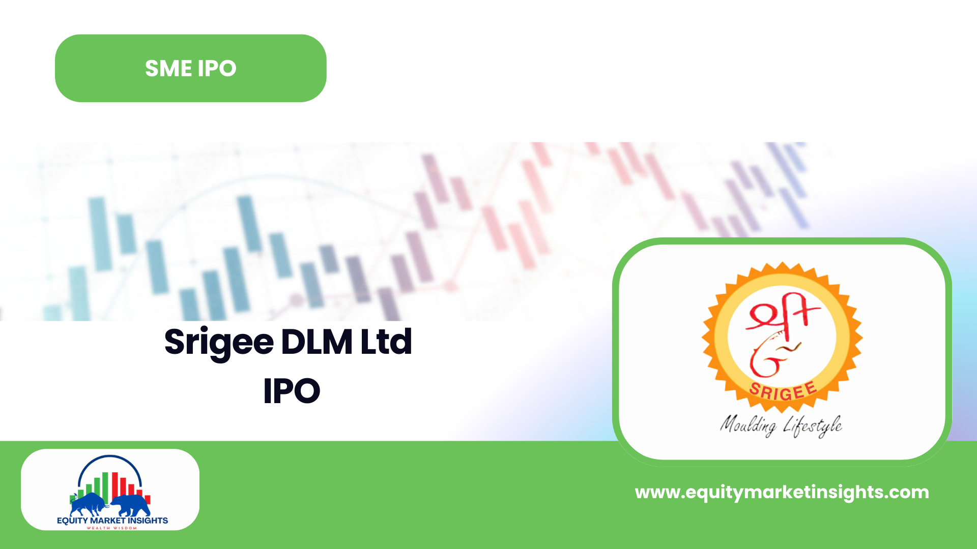 Srigee DLM IPO Date, Review, Price, Allotment Details