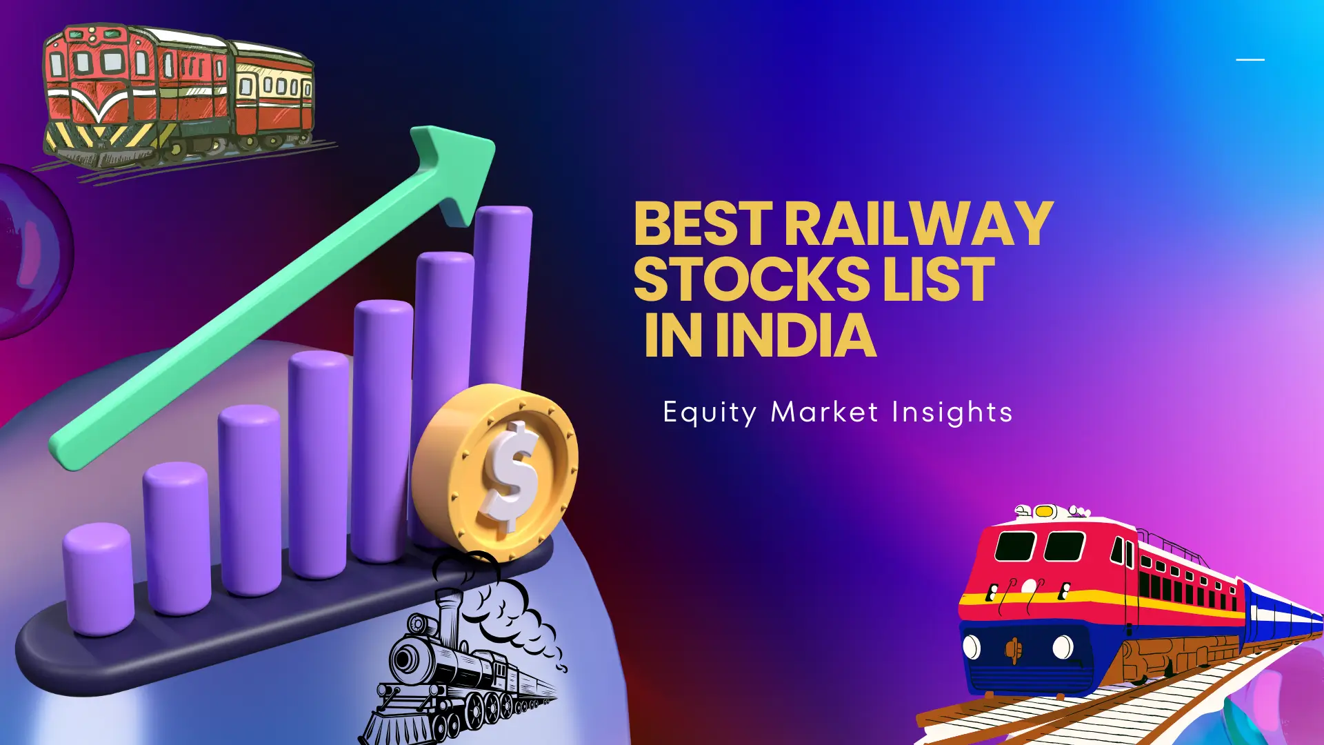 Best Railway Stocks List Best Railway Stocks in India – Strong Picks for Long-Term Investment