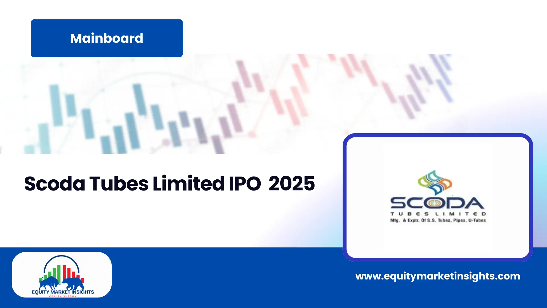 Scoda Tubes IPO Scoda Tubes IPO Date, Review, Price, Allotment Details