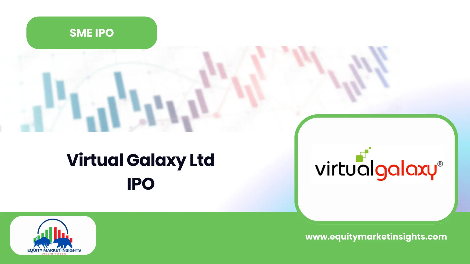 Virtual Galaxy Infotech IPO Date, Review, Price, Allotment Details