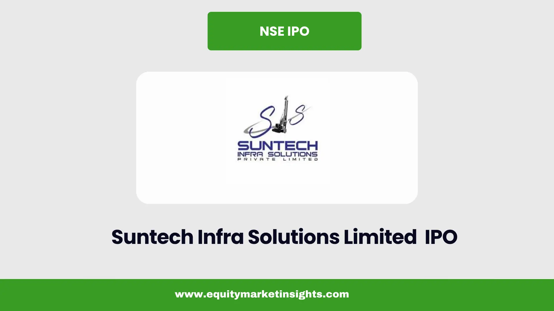 Suntech Infra Solutions IPO: Date, Price Band, GMP, Review & Key Details