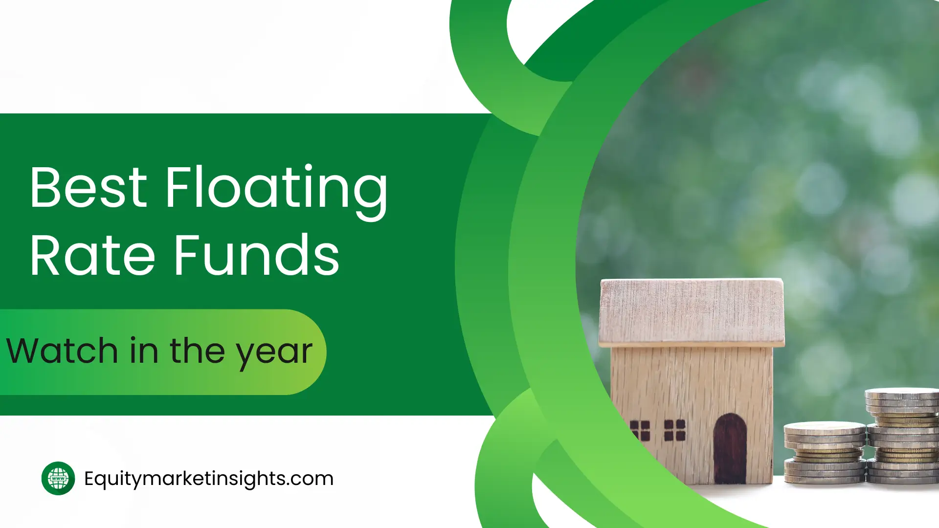 Best Floating Rate Funds to Invest in 2025 – Complete Guide