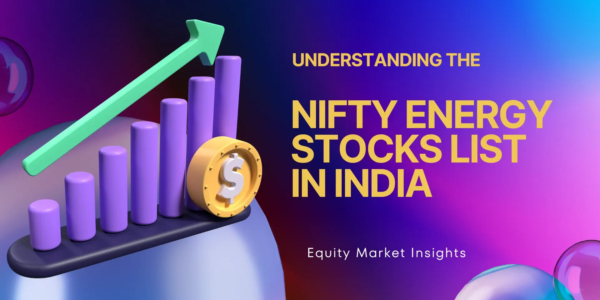 Nifty Energy Stocks List 2025: Top Gainers & Sector Overview