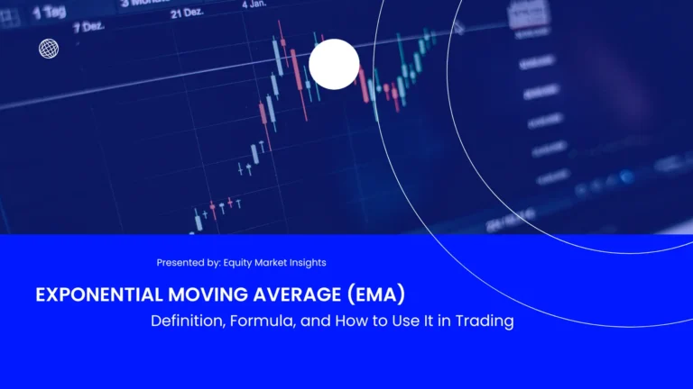 How to Use EMA for Intraday and Swing Trading Strategies