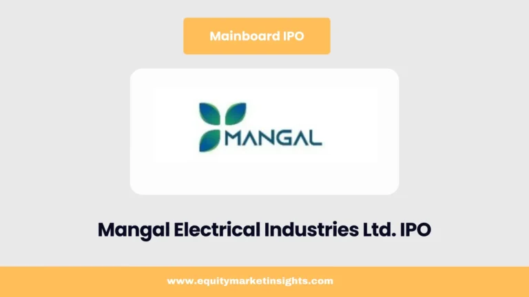 Mangal Electrical IPO: Complete Guide with Financials, Lot Size, and Listing Date