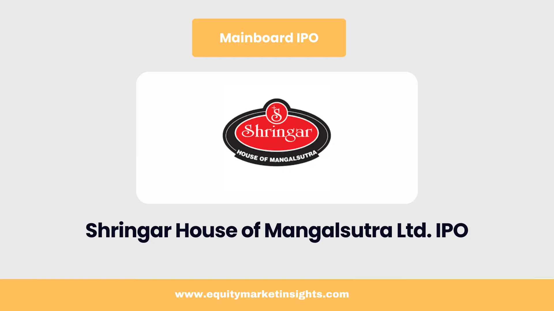 Shringar House of Mangalsutra IPO 2025: Price Band, Lot Size & Subscription Details